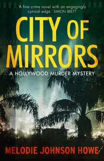 City of Mirrors, Melodie Johnson Howe