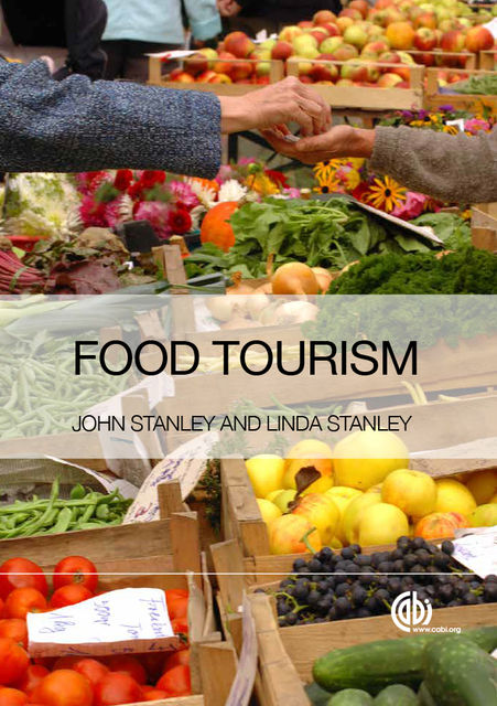 Food Tourism, John Stanley, Linda Stanley