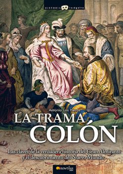 La trama Colón, Antonio Las Heras