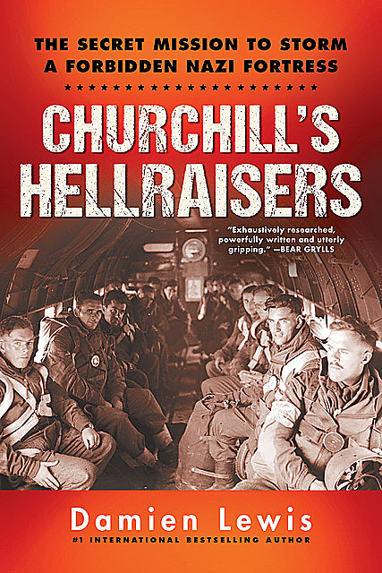Churchill's Hellraisers, Damien Lewis