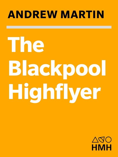 The Blackpool Highflyer, Andrew Martin