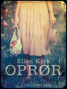 Oprør, Ellen Kirk