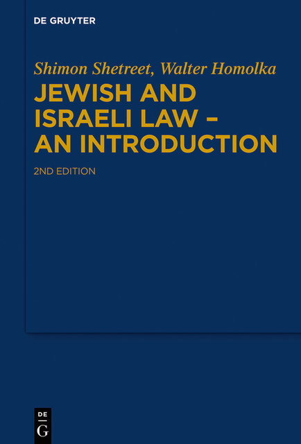 Jewish and Israeli Law – An Introduction, Walter Homolka, Shimon Shetreet