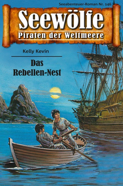 Seewölfe – Piraten der Weltmeere 146, Kelly Kevin
