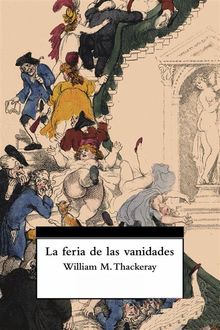 La feria de las vanidades, William Thackeray