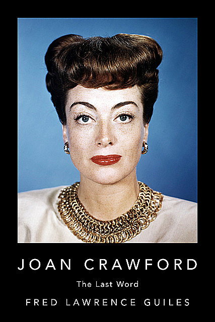 Joan Crawford, Fred Lawrence Guiles