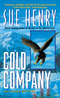 Cold Company, Sue Henry