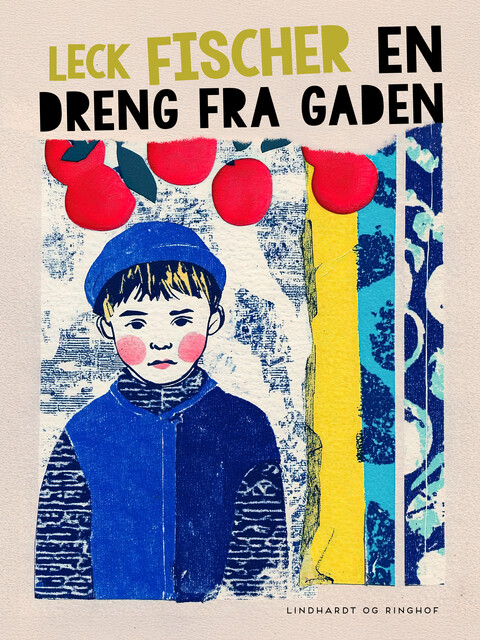 En dreng fra gaden, Leck Fischer