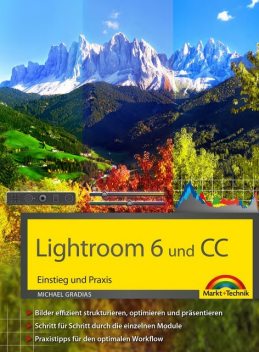 Lightroom 6 und CC, Michael Gradias