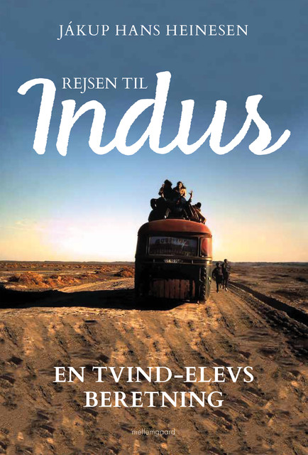 Rejsen til Indus, Jákup Hans Heinesen