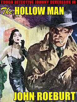 The Hollow Man, John Roeburt