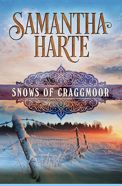 Snows of Craggmoor, Samantha Harte