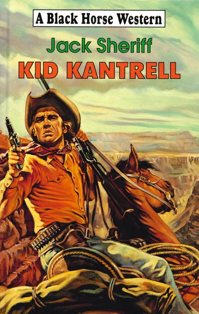 Kid Kantrell, Jack Sheriff