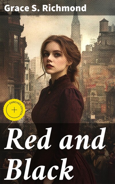 Red and Black, Grace S.Richmond