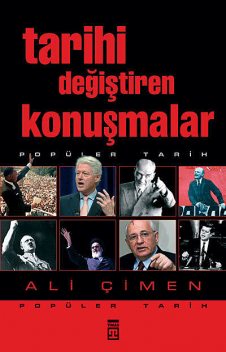 Tarihi Değiştiren Konuşmalar, Ali Çimen