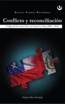 Conflicto y reconciliación, Daniel Parodi Revoredo