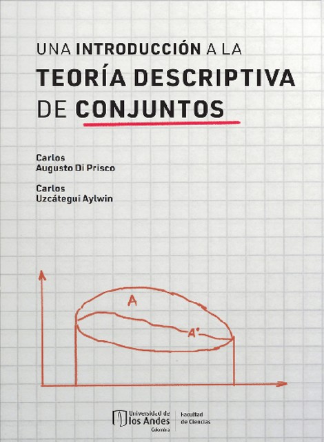 Una introducción a la teoría de conjuntos, Carlos Augusto Di Prisco, Carlos Uzcátegui Aylwin