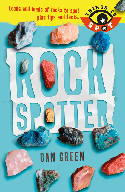 Rock Spotter, Dan Green