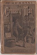 The Grocery Man And Peck's Bad Boy / Peck's Bad Boy and His Pa, No. 2 - 1883, George W.Peck