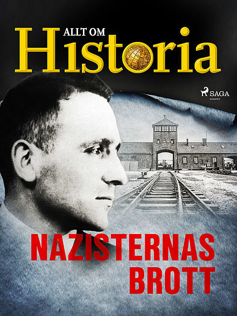 Nazisternas brott, Allt Om Historia