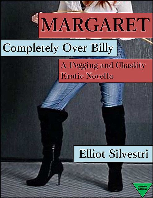 Margaret Completely Over Billy, Elliot Silvestri