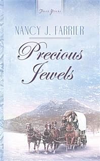 Precious Jewels, Nancy J. Farrier