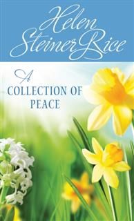 Collection of Peace, Helen Steiner Rice