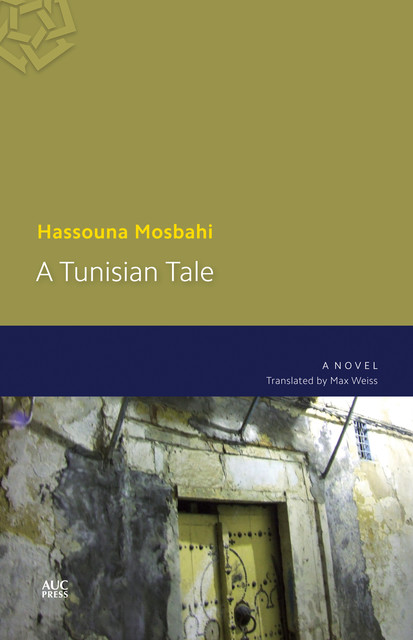 A Tunisian Tale, Hassouna Mosbahi