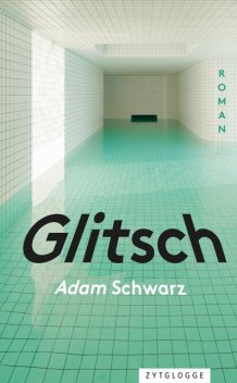 Glitsch, Adam Schwarz