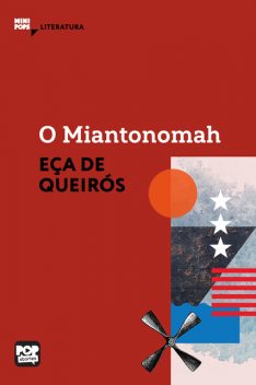O Miantonomah, Eça De Queiroz