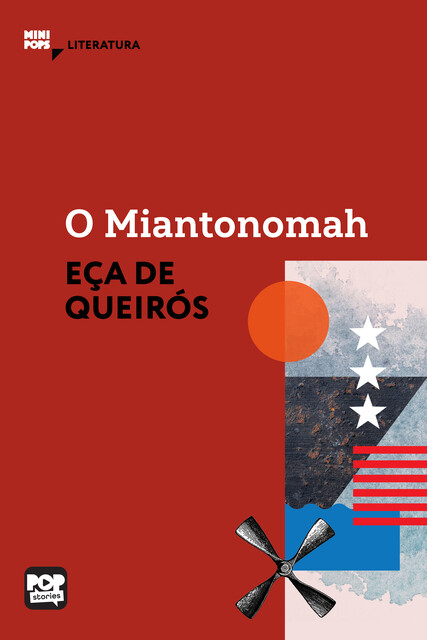 O Miantonomah, Eça De Queiroz