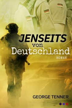 Jenseits von Deutschland, George Tenner