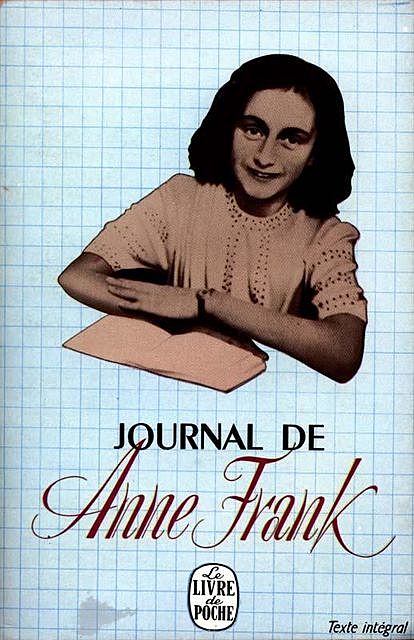 Le Journal d'Anne Frank, Anne Frank