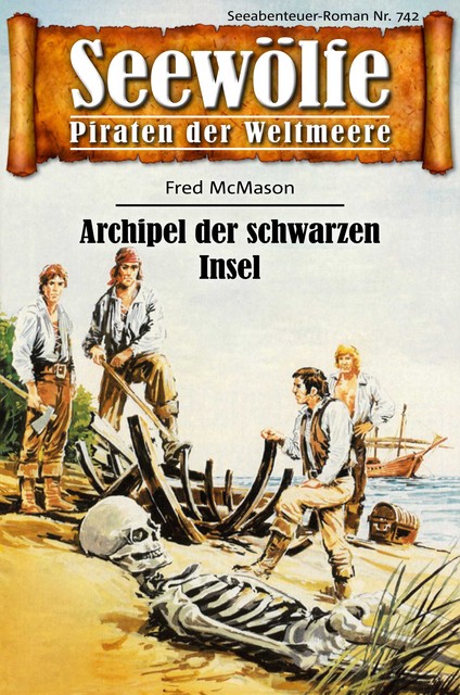 Seewölfe – Piraten der Weltmeere 742, Fred McMason