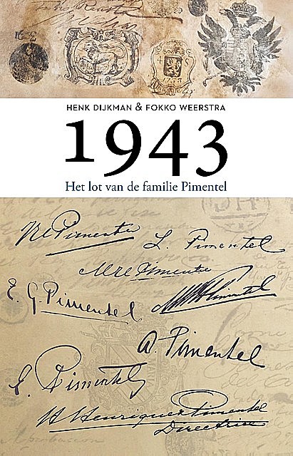1943, Fokko Weerstra, Henk Dijkman