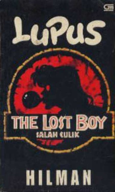 LUPUS: The Lost Boy (Salah Culik), Hilman Hariwijaya
