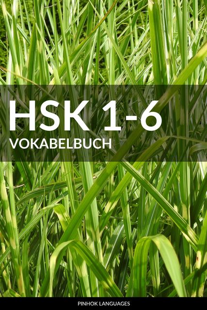 HSK 1–6 Vokabelbuch, Pinhok Languages