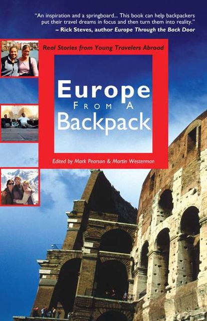 Europe from a Backpack, Martin Westerman, Mark Pearson