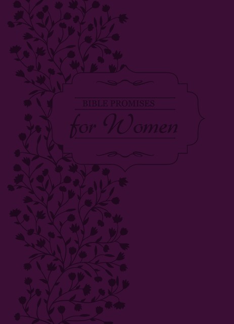 Bible Promises for Women, BroadStreet Publishing Group LLC