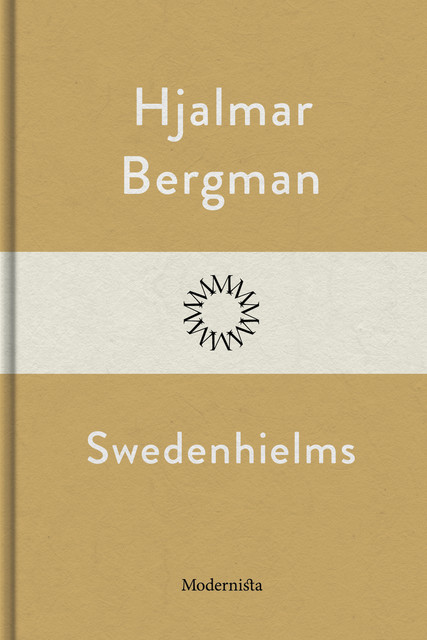 Swedenhielms, Hjalmar Bergman