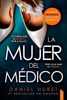 La mujer del médico, Daniel Hurst