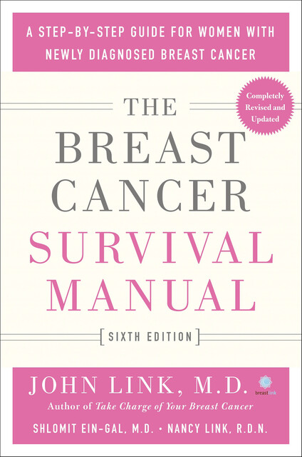 The Breast Cancer Survival Manual, John Link, Nancy Link, Shlomit Ein-Gal