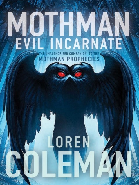 Mothman, Loren Coleman