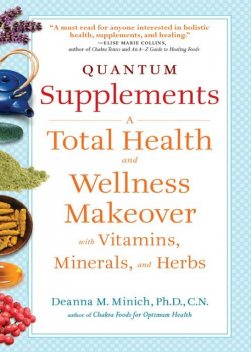 Quantum Supplements, Deanna M.Minich