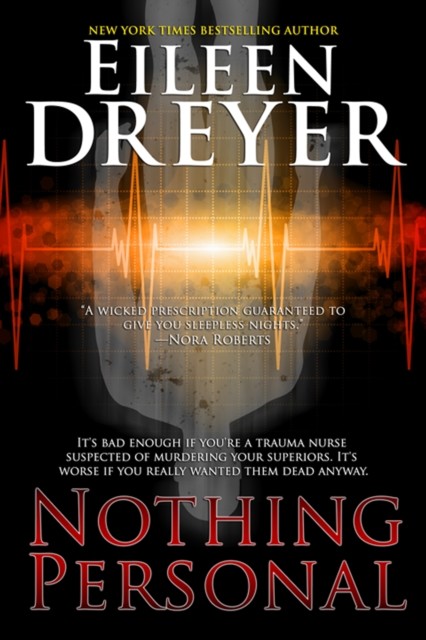 Nothing Personal (A Suspense Novel), Eileen Dreyer