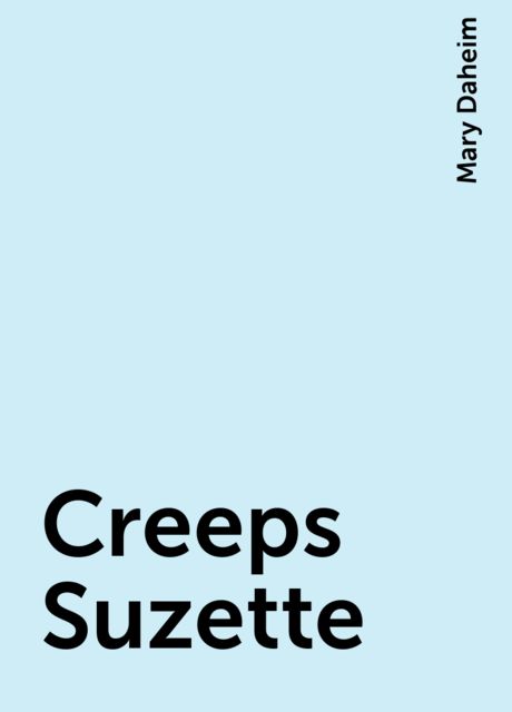 Creeps Suzette, Mary Daheim