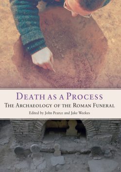 Death as a Process, John Pearce, Jake Weekes