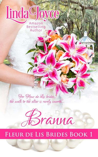 Branna: Fleur de Lis Brides, Linda Joyce