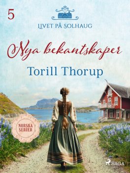 Nya bekantskaper, Torill Thorup