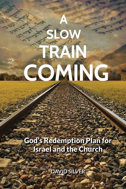 A Slow Train Coming, David Silver